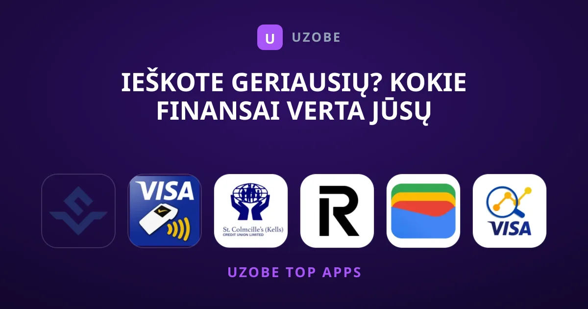 Ieškote Geriausių? Kokie Finansai Verta Jūsų Dėmesio?